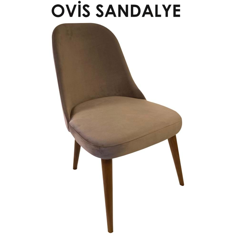 OVİS SANDALYE